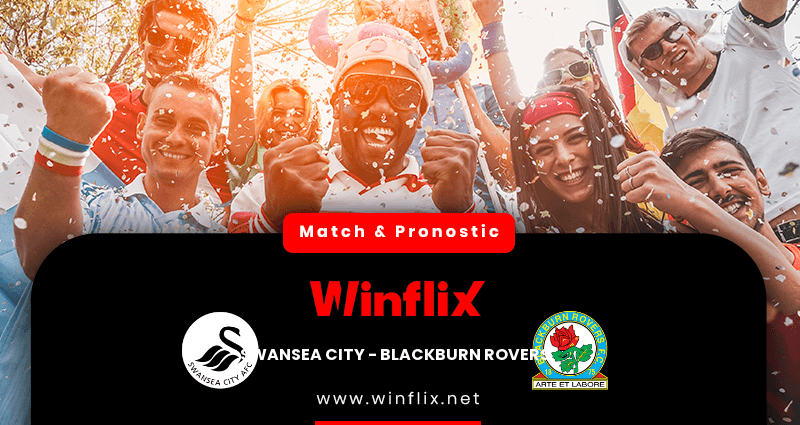 Pronostic Swansea City Blackburn Rovers