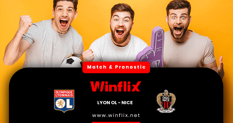 Pronostic Lyon OL Nice