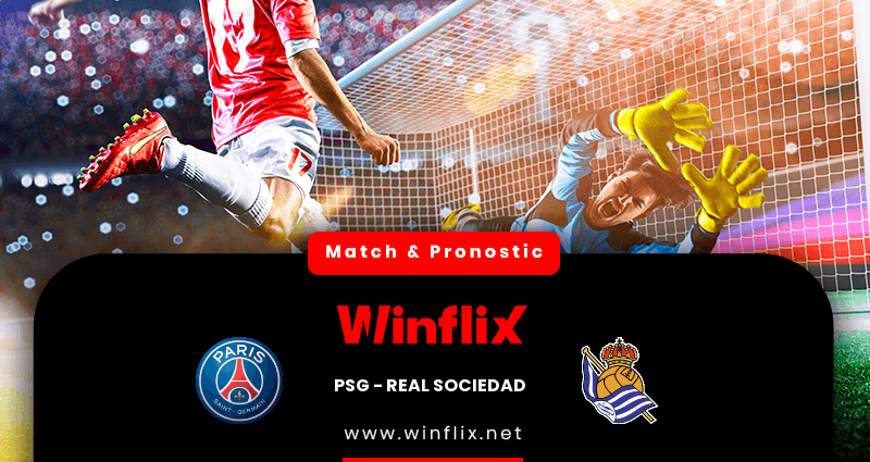 Pronostic PSG Real Sociedad