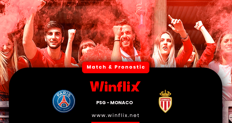 Pronostic PSG Monaco