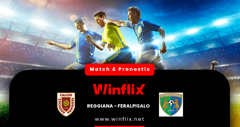 Pronostic Reggiana Feralpisalo