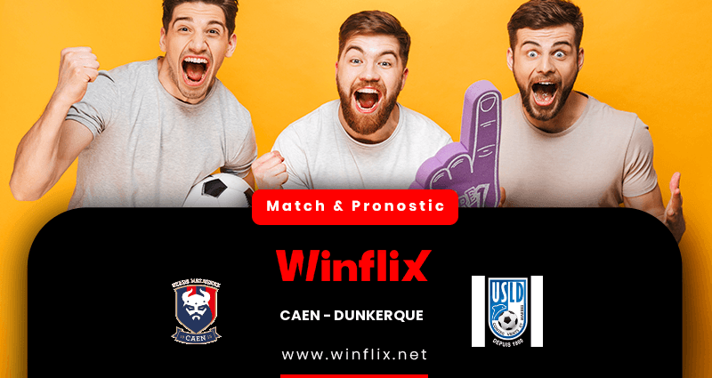 Pronostic Caen Dunkerque