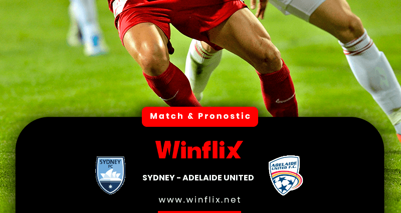 Pronostic Sydney Adelaide United