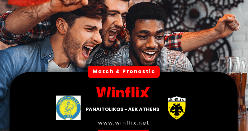 Pronostic Panaitolikos AEK Athens