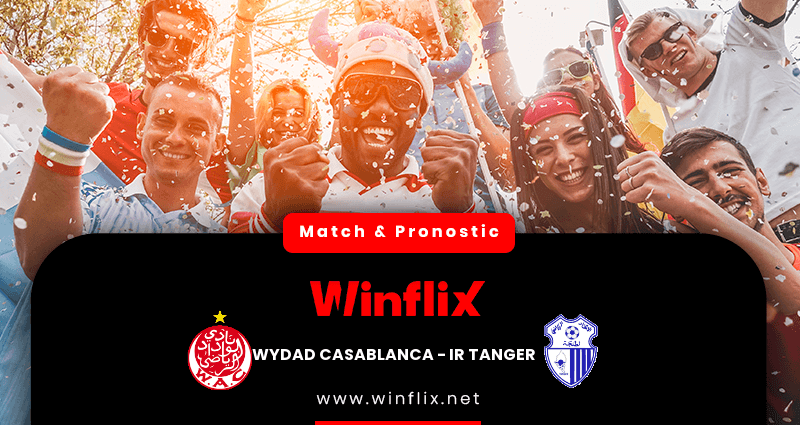 Pronostic Wydad Casablanca IR Tanger