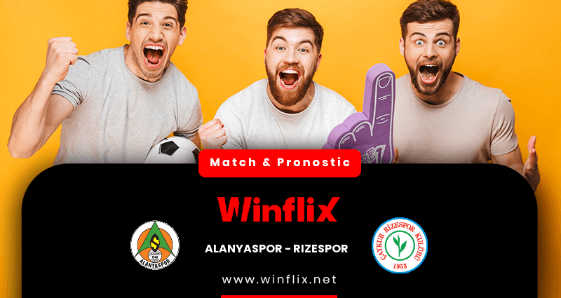 Pronostic Alanyaspor Rizespor