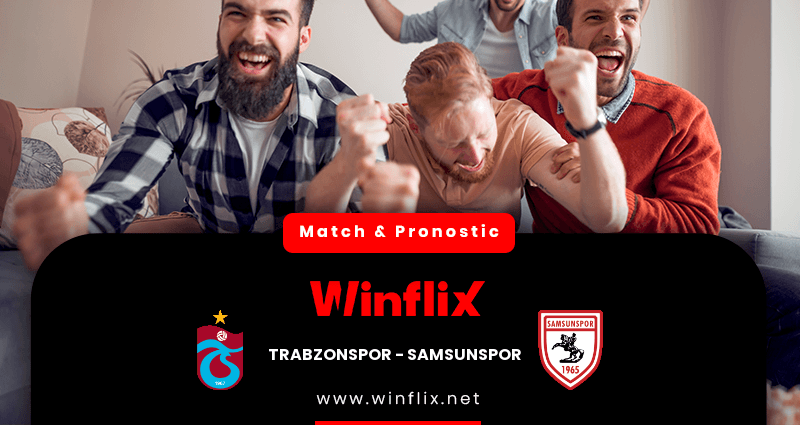 Pronostic Trabzonspor Samsunspor