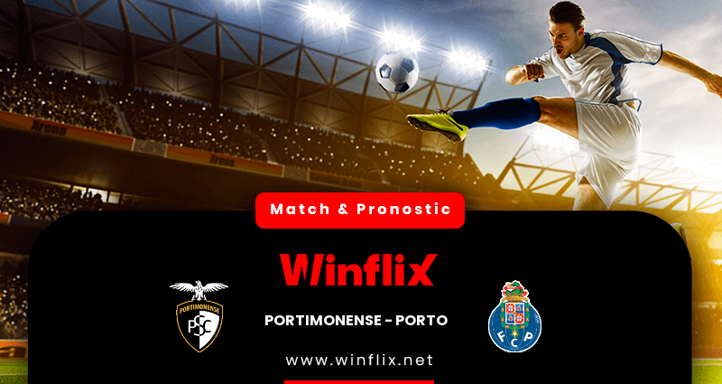 Pronostic Portimonense Porto