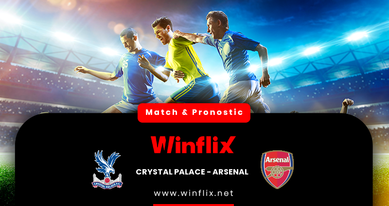 Pronostic Crystal Palace - Arsenal du 05/08/2022 : notre prÃ©diction
