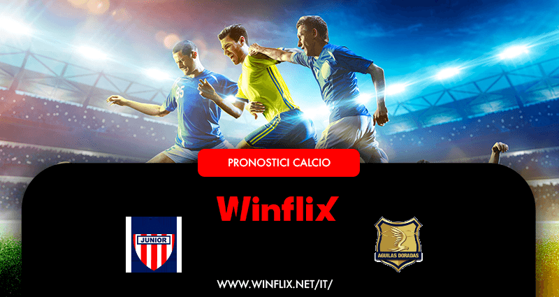 Pronostici Junior Rionegro Aguilas