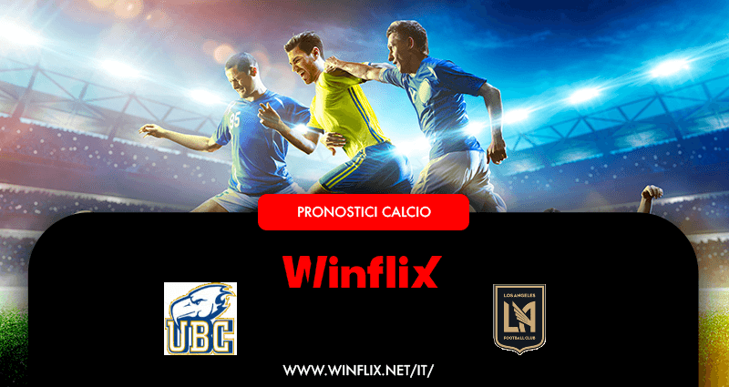 Pronostici Vancouver Whitecaps Los Angeles FC