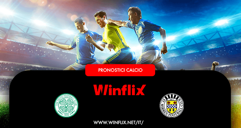 Pronostici Celtic ST Mirren