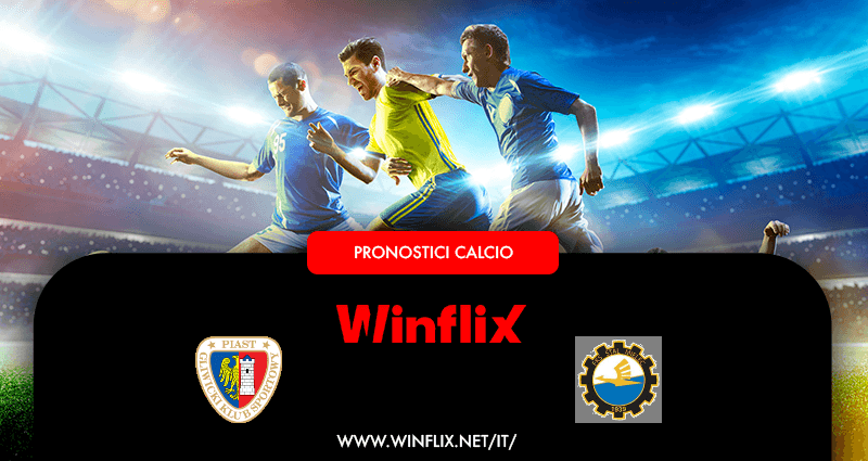 Pronostici Piast Gliwice Stal Mielec