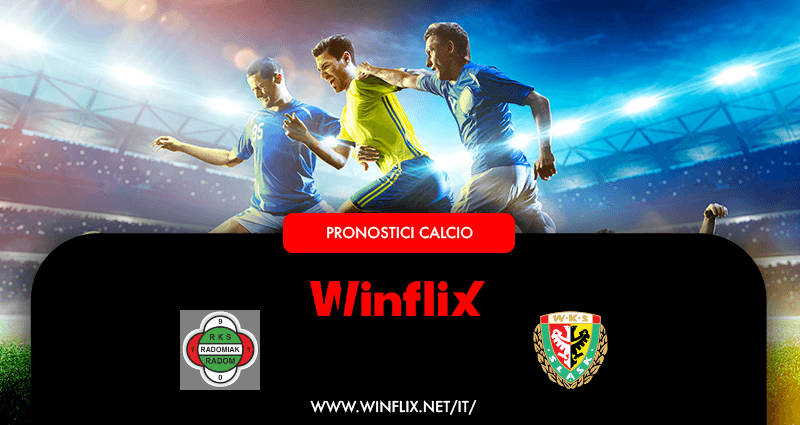 Pronostici Radomiak Radom Slask Wroclaw