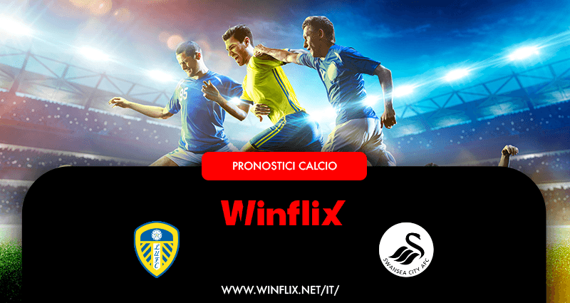 Pronostici Leeds Swansea