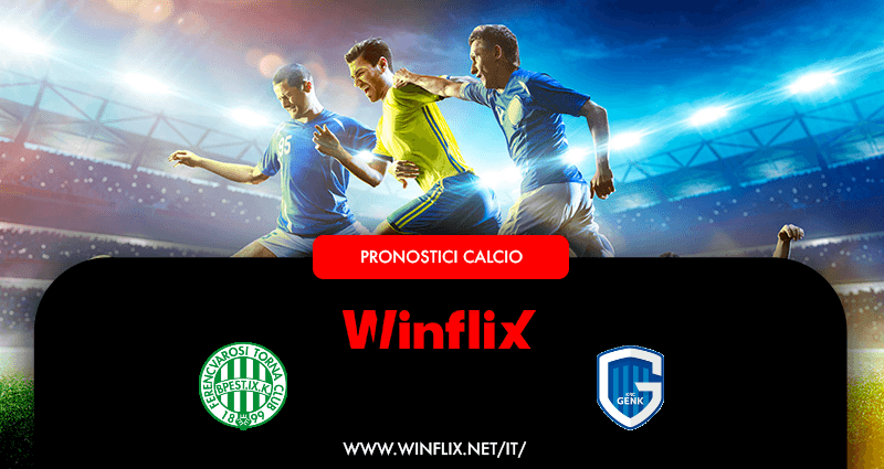 Pronostici Ferencvarosi TC Genk